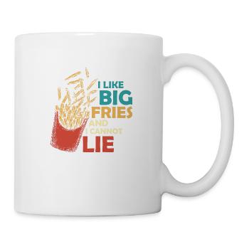 Big Fries, Big Love: Can't Hide My Fry Joy - Tasse - Weiß - Rechts