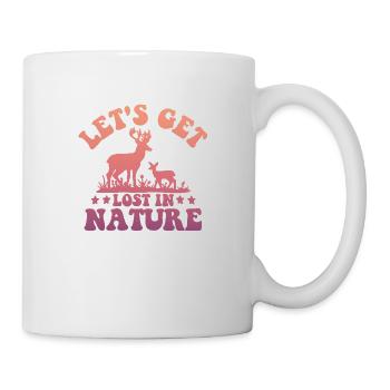 Let's Get Lost In Nature - Tasse - Weiß - Rechts