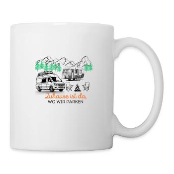 Zuahuse ist da, wo Wir Parken - Tasse - Weiß - Rechts