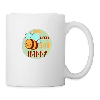 Don`t worry Bee Happy - Tasse - Weiß - Rechts