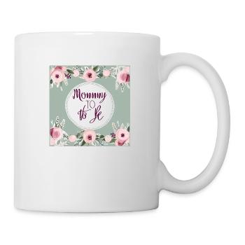 Mommy to be - Tasse - Weiß - Rechts