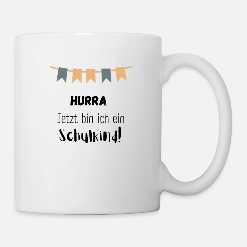 HURRA - Jetzt bin ich ein Schulkind! - Tasse - Weiß