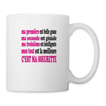 Ma SOEURETTE est belle - Mug blanc - blanc - Droite