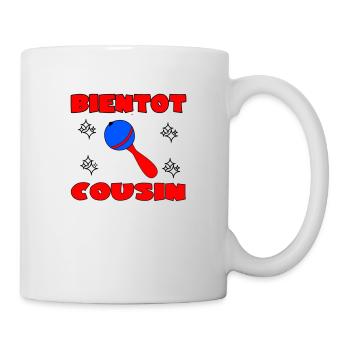 SOON COUSIN - Mug - white - Right