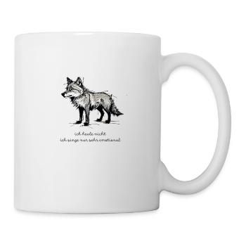 Wolf Spruch "Ich heule nicht, ich singe nur sehr e - Tasse - Weiß - Rechts