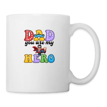 DAD YOU ARE MY HERO - Mug - white - Right