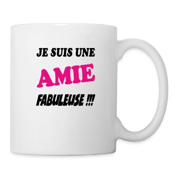 Je suis une amie fabuleuse - Mug blanc - blanc - Droite