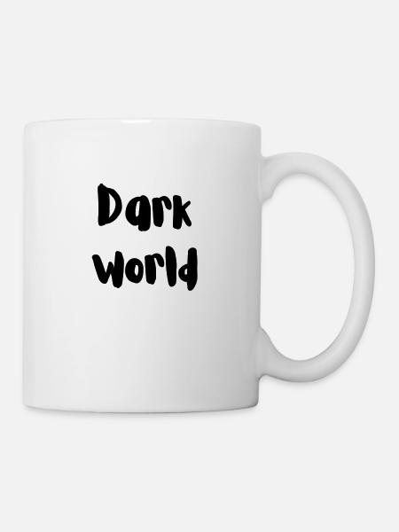 Dark world - Tasse - Weiß