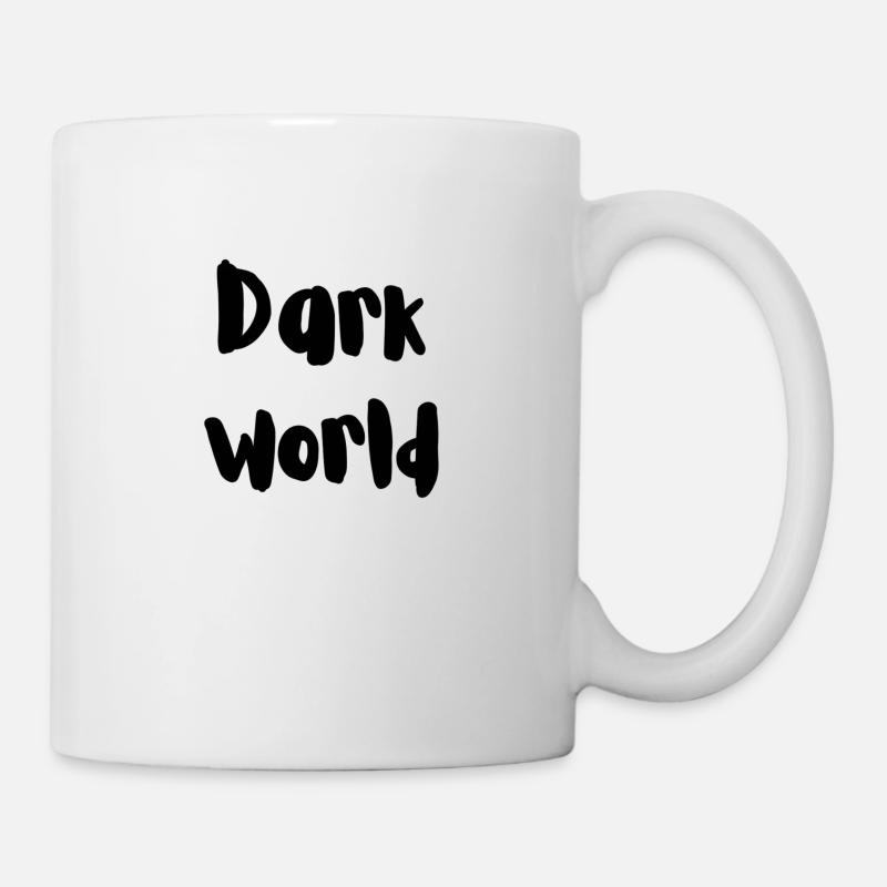Dark world - Tasse - Weiß