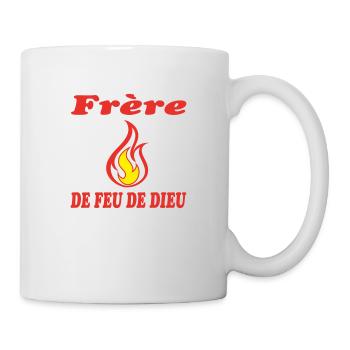 Frère DE FEU DE DIEU - Mug blanc - blanc - Droite