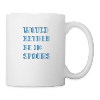 Wetherspoons Design: Wäre lieber in Spoons - Tasse - Weiß - Rechts
