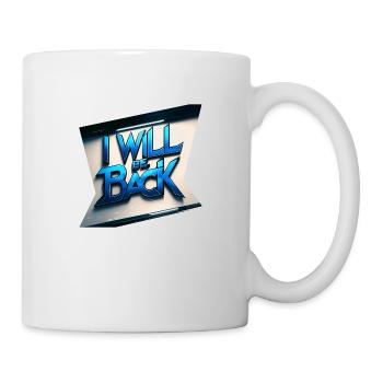 ich werde zurückkommen - "i will be back" - Tasse - Weiß - Rechts