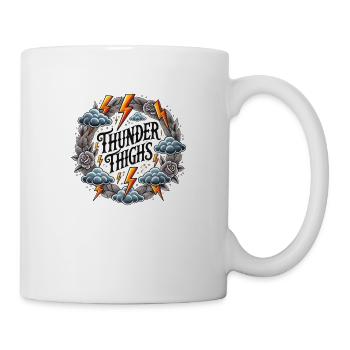 Thunder Thighs - Mug - white - Right