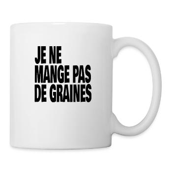 je ne mange pas de graines - Mug blanc - blanc - Droite