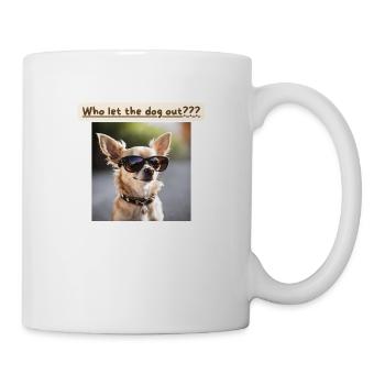 Chihuahua, Who let the dog out - Mug - white - Right