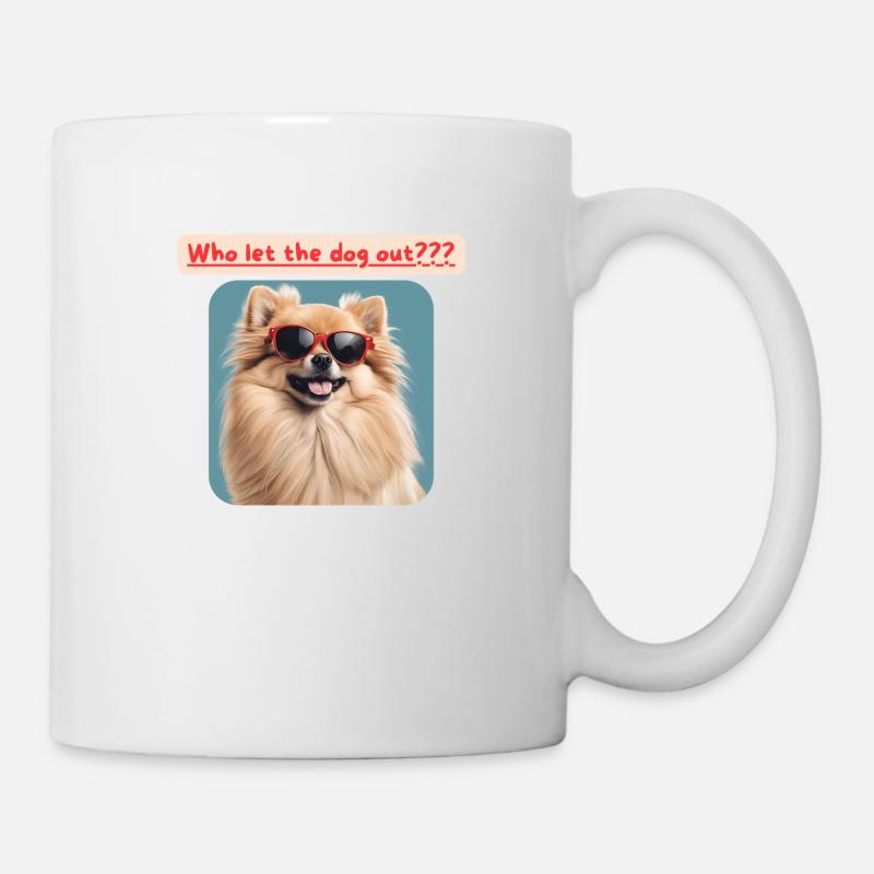 Zwergspitz, Who let the dog out - Tasse - Weiß