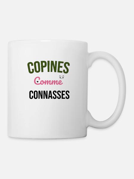copines comme connasses - Mug blanc - blanc