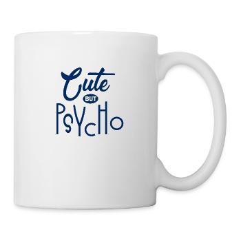Mignon mais psychopathe - Doux mais fou - Fou - Mug blanc - blanc - Droite