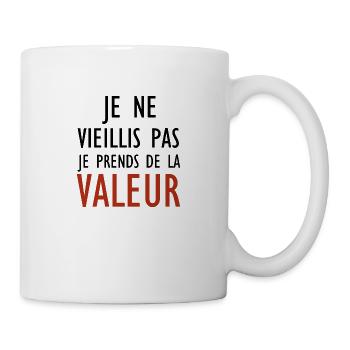 I'm not getting old, I'm increasing in value - Mug - white - Right