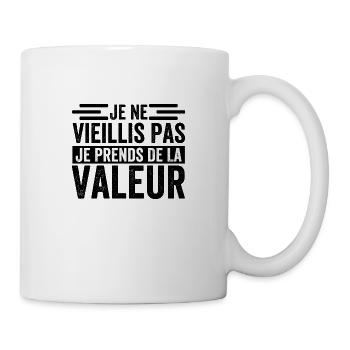 I'm not getting old, I'm increasing in value - Mug - white - Right