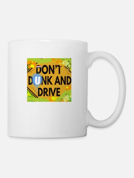 "DON'T DUNK AND DRIVE" - Mug - white