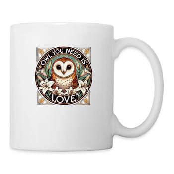 Eule, die du brauchst, ist Liebe - Tasse - Weiß - Rechts