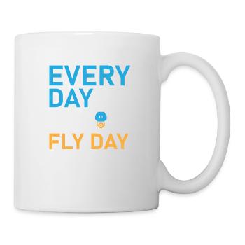 Every Day Is Fly Day Drone Pilot RC Flight - Tasse - Weiß - Rechts