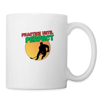 Practice Until Perfect -Ice Hockey - Mug - white - Right