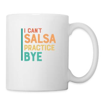 Je ne peux pas pratiquer la salsa. Musique latine Salsa Danc - Mug blanc - blanc - Droite
