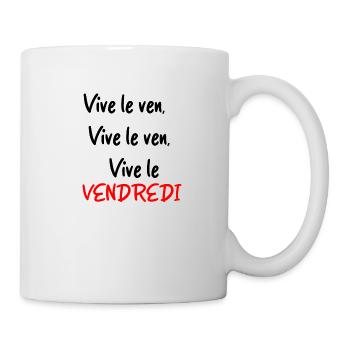 vive le VENDREDI - Mug blanc - blanc - Droite