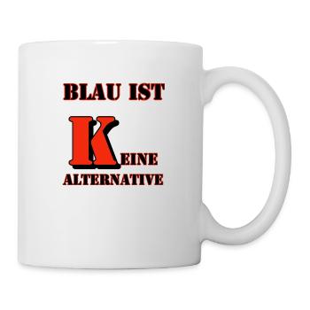 Blau ist keine Alternative Protest Shirt - Tasse - Weiß - Rechts