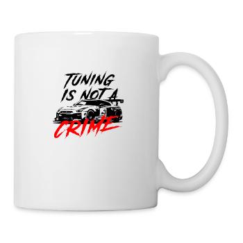 tuning is not a crime - Tasse - Weiß - Rechts