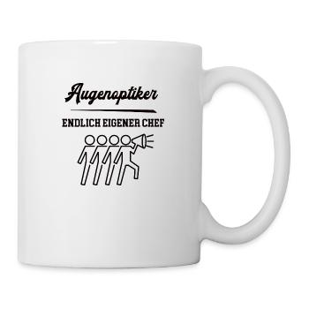 Augenoptiker Chef Selbstständigkeit Firma Gründen - Tasse - Weiß - Rechts