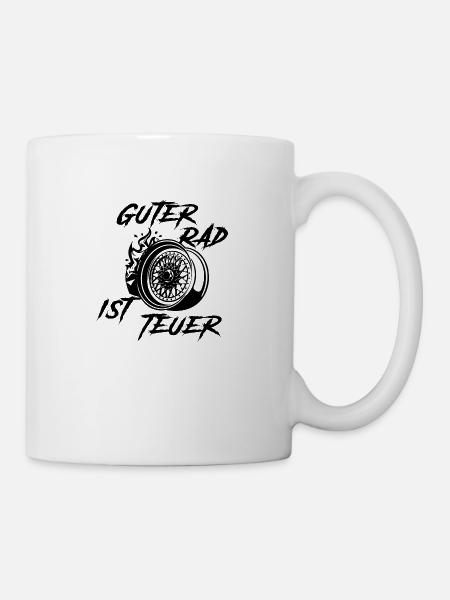 Guter Rad ist teuer - Tasse - Weiß