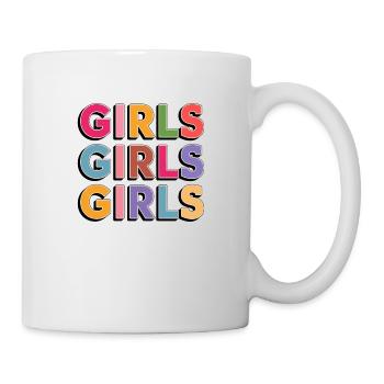 Girls Girls Girls - Tasse - Weiß - Rechts