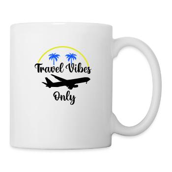 travel vibes only - Tasse - Weiß - Rechts