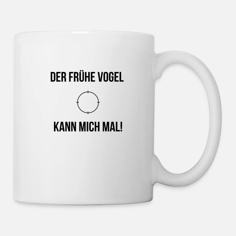 Le lève-tôt peut me faire ! - Mug blanc - blanc