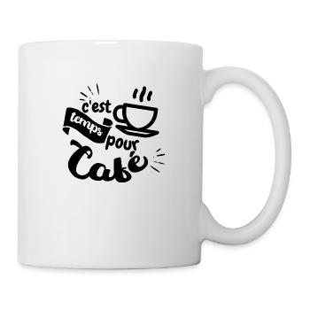 c'est temps pour cafe - Mug blanc - blanc - Droite