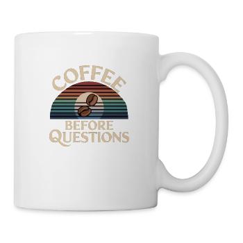 Coffee Before Questions 13 - Tasse - Weiß - Rechts