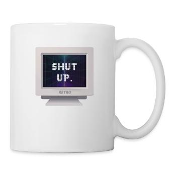 CRT-Design - Shut Up - Tasse - Weiß - Rechts