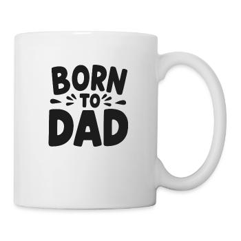 Born to Dad - Mug - white - Right