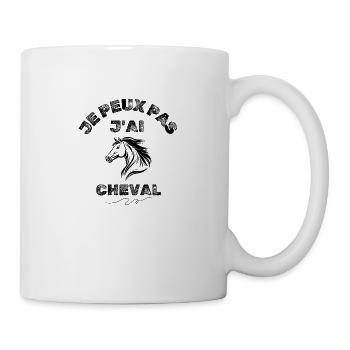 Ich kann nicht, ich habe ein Pferd - Tasse - Weiß - Rechts