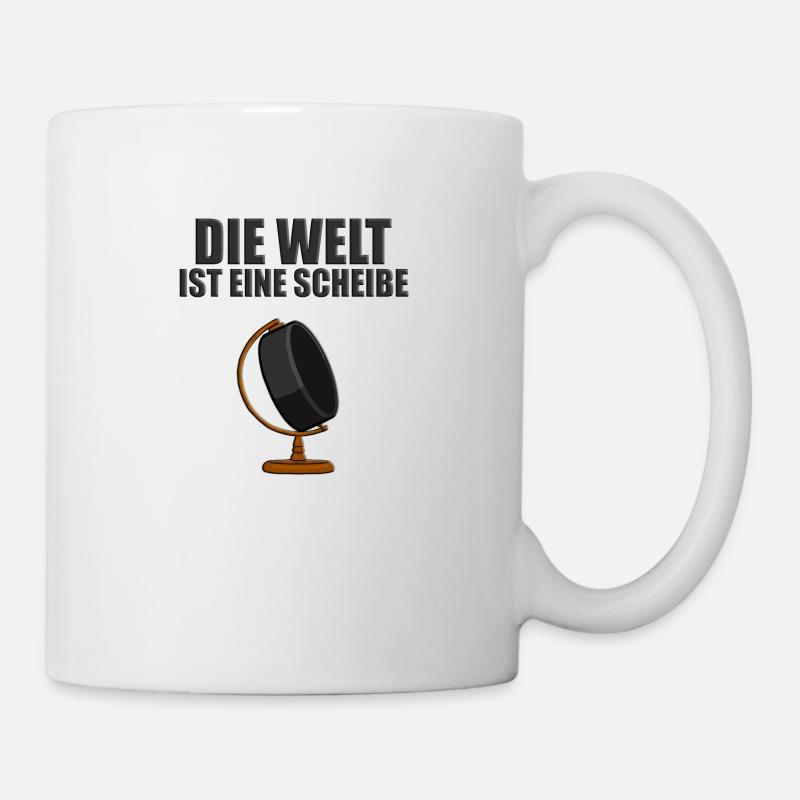 DIE WELT IST EINE SCHEIBE - EISHOCKEY - ERDE - Tasse - Weiß