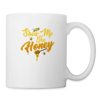 Show Me The Honey Beekeeping Apiarist Beekeeper - Tasse - Weiß - Rechts