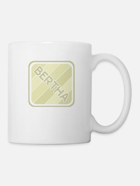 Bertha als Mädchenname - Tasse - Weiß