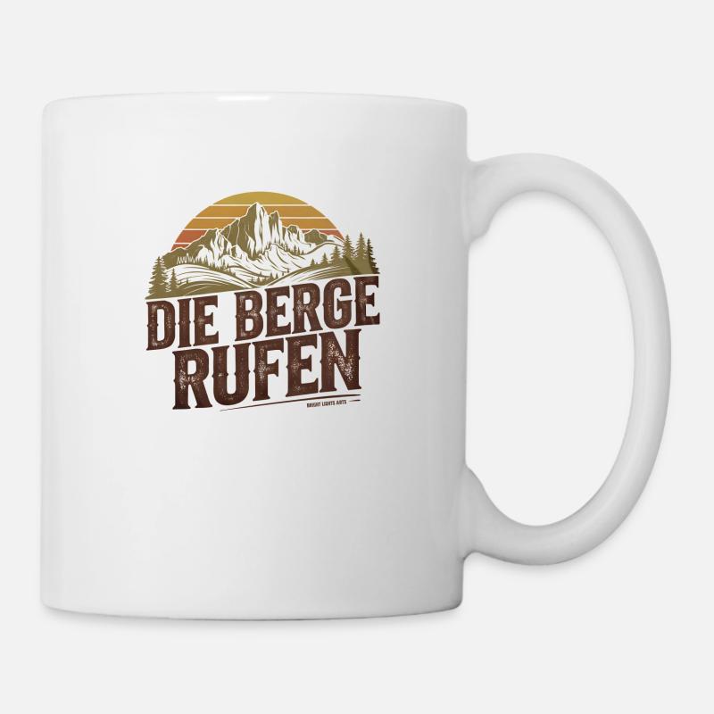 DIE BERGE RUFEN - Rustikales Schild Design - Tasse - Weiß