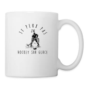 I can't, I have Hockey - Mug - white - Right