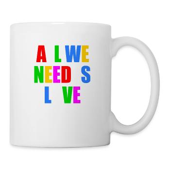 all we need is love - Mug - white - Right