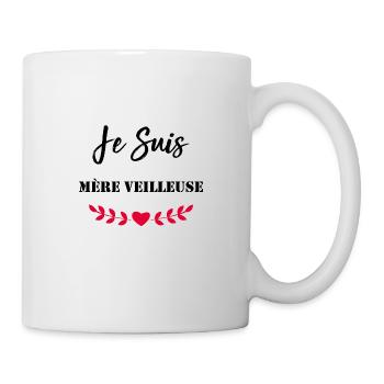 Je suis mère-veilleuse - Mug blanc - blanc - Droite