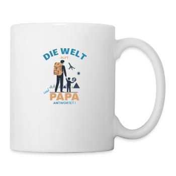 Die Welt ruft Reisender Papa - Tasse - Weiß - Rechts